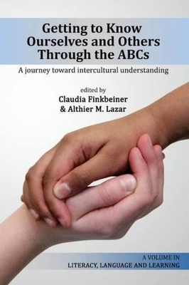 Getting to Know Ourselves and Others Through the ABC's: A Journey Toward Intercultural Understanding