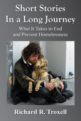 Short Stories in a Long Journey: What It Takes to End and Prevent Homelessness