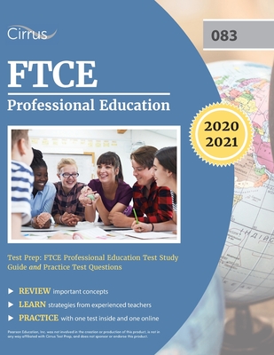 FTCE Professional Education Test Prep: FTCE Professional Education Test Study Guide and Practice Test Questions