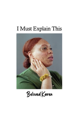 I Must Explain This
