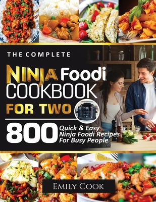 The Comprehensive Ninja Foodi XL Pro Air Fryer Oven Cookbook : Over 200  Easy And Mouthwatering Recipes To Feed Your Family Healthy With Your Ninja  Foodi XL Pro Air Fry Oven (Hardcover) 