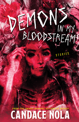 Demons in My Bloodstream - Magers & Quinn Booksellers