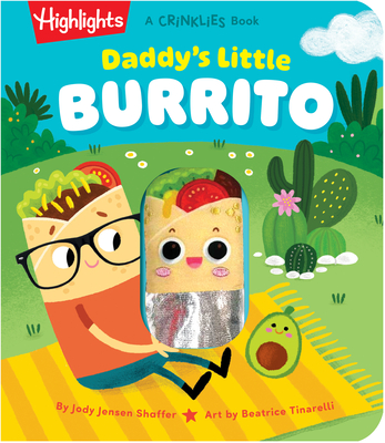 Daddy's Little Burrito: Celebrate First Time Dads with a Cozy Read-Aloud Crinkle Sensory Book for Baby Bonding Time, Storytime Board Book for New Dads