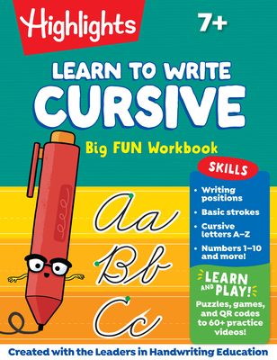 Learn to Write Cursive Big Fun Workbook: 110-Page Cursive Handwriting Workbook, Step-By-Step Instructions for Cursive Writing Practice, Learn Cursive