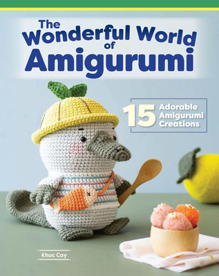 Unicorns, Dragons and More Fantasy Amigurumi 3: Bring 14 Wondrous