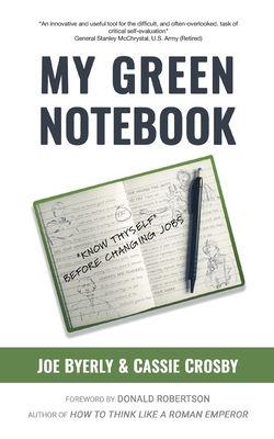 My Green Notebook: Know Thyself Before Changing Jobs