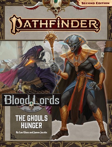 Pathfinder Adventure Path: The Ghouls Hunger (Blood Lords 4 of 6) (P2)