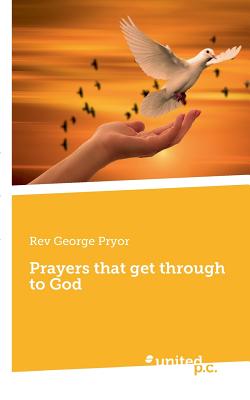Prayers that get through to God