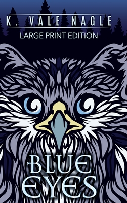 Blue Eyes and Other Tales: Large Print Edition (Large Print Edition)