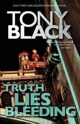 Truth Lies Bleeding: A DI Rob Brennan Case