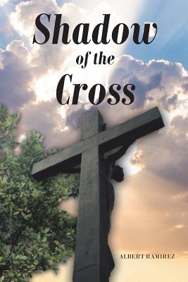 Shadow of the Cross