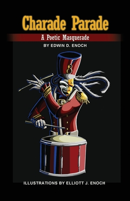 Charade Parade: A Poetic Masquerade