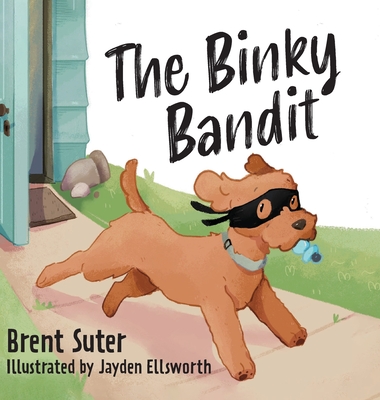 The Binky Bandit