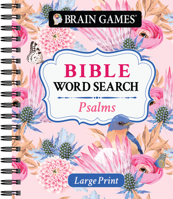 Brain Games - Large Print Bible Word Search: Psalms (Large Print Edition)