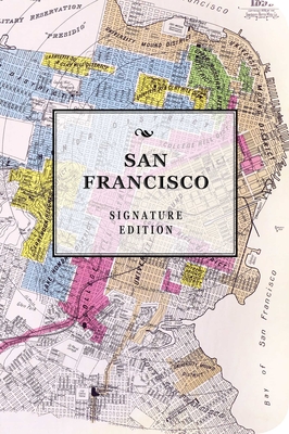 The San Francisco Signature Edition