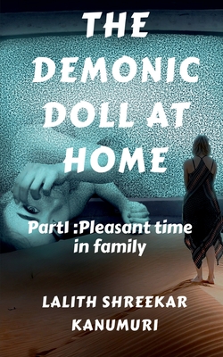 The Demonic Doll At Home