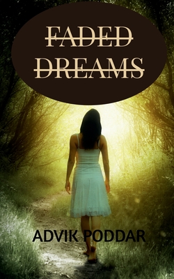 Faded Dreams