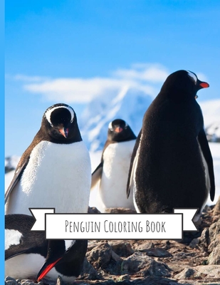 Penguins Coloring Book: Gifts for Kids 4-8, Girls or Adult Relaxation - Stress Relief Flamingo lover Birthday Coloring Book Made in USA