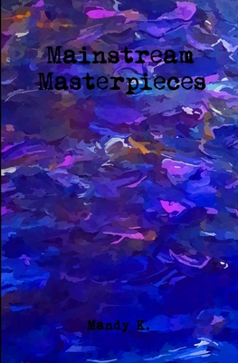 Mainstream Masterpieces