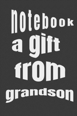 notebook a gift from grandson: b029