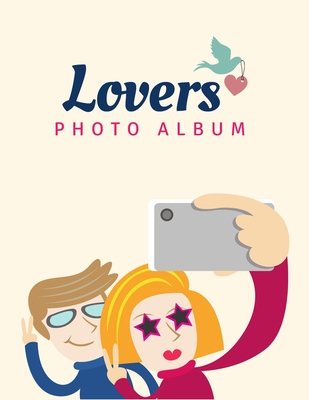 Lovers Photo Album: Valentines Photo album, (Love Composition) - 8.5x11 in.