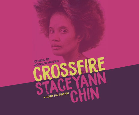 Crossfire: A Litany for Survival