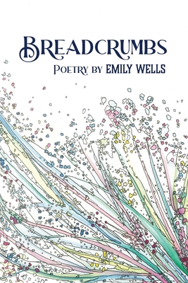 Breadcrumbs: Poetry