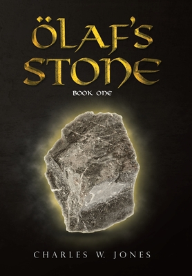Olaf's Stone: Book One