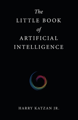 The Little Book of Artificial Intelligence