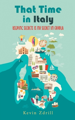 That Time in Italy: Keeping Secrets Is No Secret in Favola