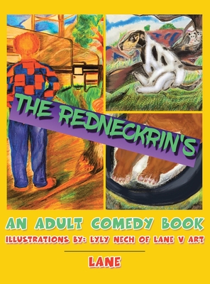 The Redneckrin's: An Adult Comedy Book