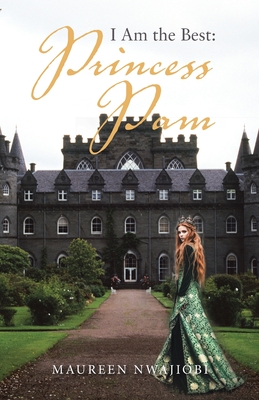 I Am the Best: Princess Pam