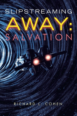 Slipstreaming Away: Salvation