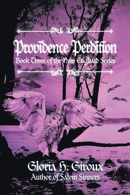 Providence Perdition: Book Three of the New England Series