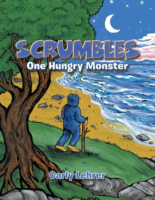 Scrumbles: One Hungry Monster