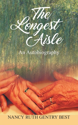 The Longest Aisle: An Autobiography