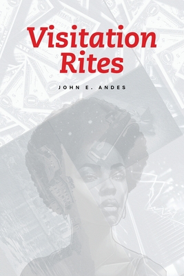 Visitation Rites