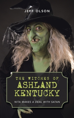 The Witches of Ashland Kentucky: Nita makes a deal with Satan
