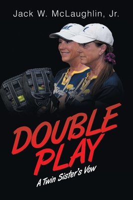 Double Play: A Twin Sister's Vow