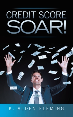 Credit Score Soar!