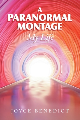 My Life: A Paranormal Montage