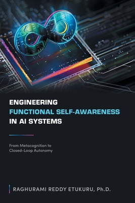 Engineering Functional Self-Awareness in AI Systems: From Metacognition to Closed-Loop Autonomy