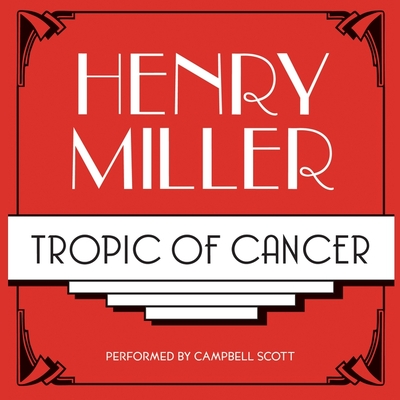 Tropic of Cancer Lib/E