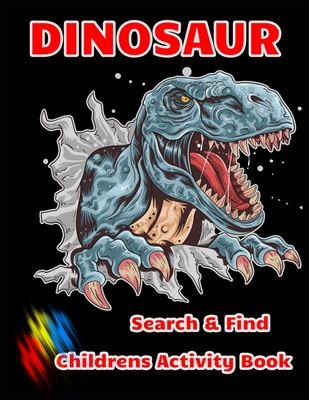 DINOSAUR Search & Find Childrens Activity Book: Hidden Picture Book