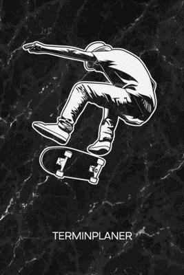 Terminplaner: Skater Kalender Skateboarding Terminkalender - Heelflip Wochenplaner Skateboarder Wochenplanung Rollbrett Taschenkalen
