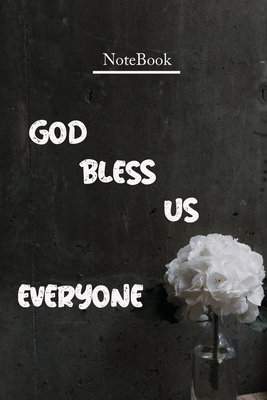 The Most Beautiful Notebook, GOD BLESS AS EVERYONE: The Notebook