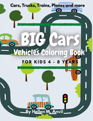 Coloring Books for Kids Ages 4-8 Animals with Construction Vehicles: Kids  Coloring Book with Monster Trucks, Fire Trucks, Dump Trucks, Garbage  Trucks, (Paperback)