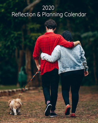 2020 Reflection & Planning Calendar: Everything you need for the year to organize and reflect on your life