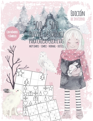 Libro de sudokus de las estaciones para niños creativos: Libro de sudokus para niñas con 500 números y símbolo sudokus - dificultad muy fácil a difíci