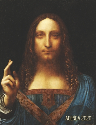 Léonard de Vinci Planificateur 2020: Salvator Mundi (Sauveur du Monde) - Agenda Annuel - Pour l'Organisation à la Maison ou au Bureau - Renaissance It